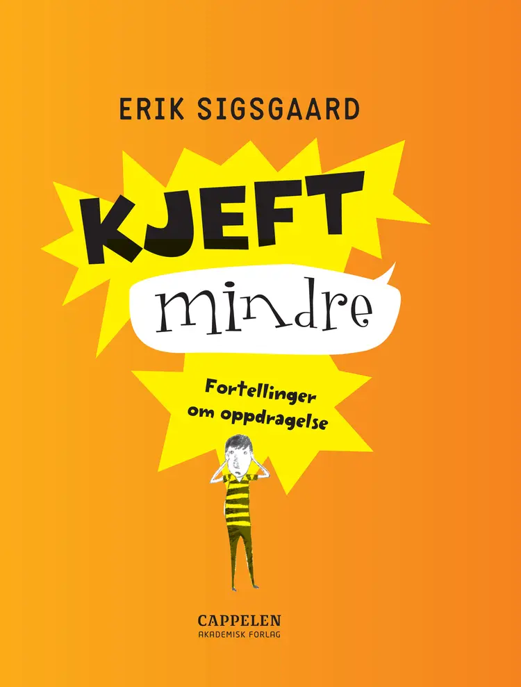 Omslag Kjeft mindre av Erik Sigsgaard (Heftet)