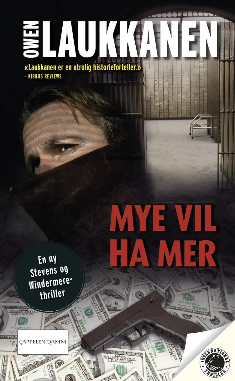 Omslag Mye vil ha mer av Owen Laukkanen (Ebok)