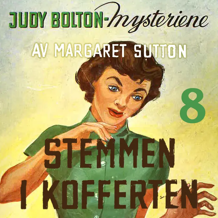 Omslag Stemmen i kofferten av Margaret Sutton (Lydbok)
