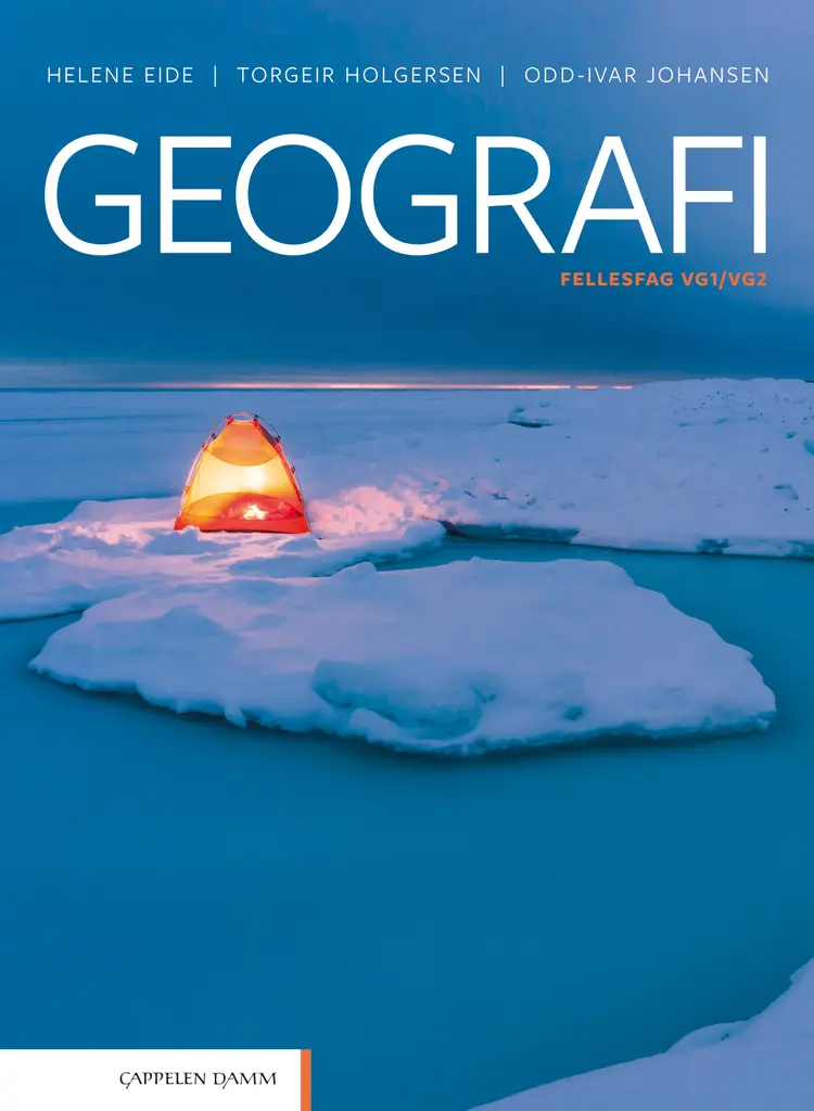 Omslag Geografi (LK20) av Helene Eide, Torgeir Salih Holgersen og Odd-Ivar Johansen (Innbundet)