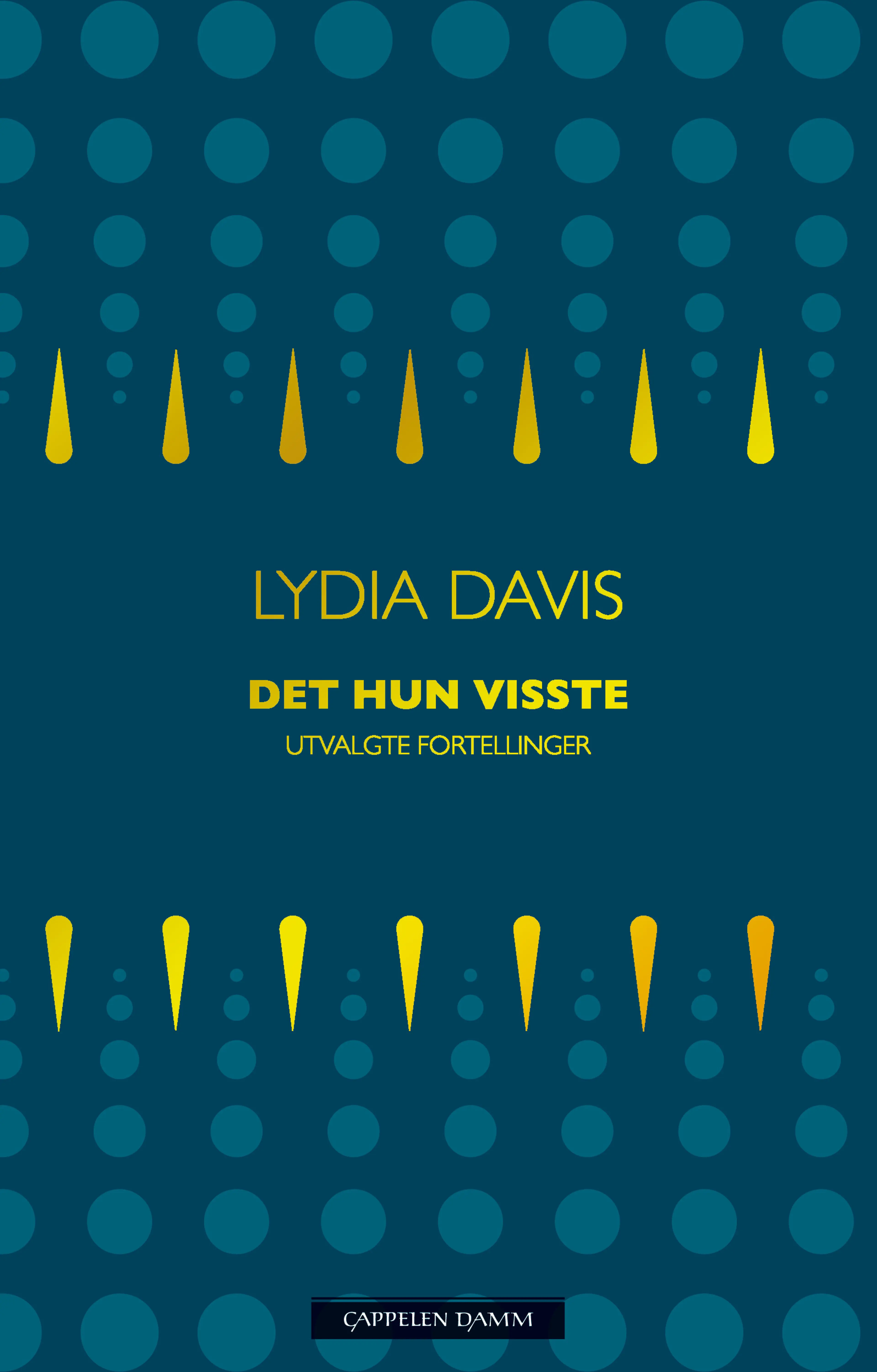 Omslag Det hun visste av Lydia Davis (Innbundet)