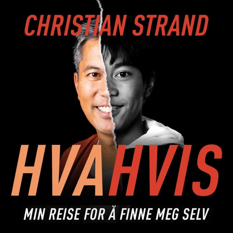 Omslag Hva hvis - Min reise for å finne meg selv av Christian Strand (Lydbok)