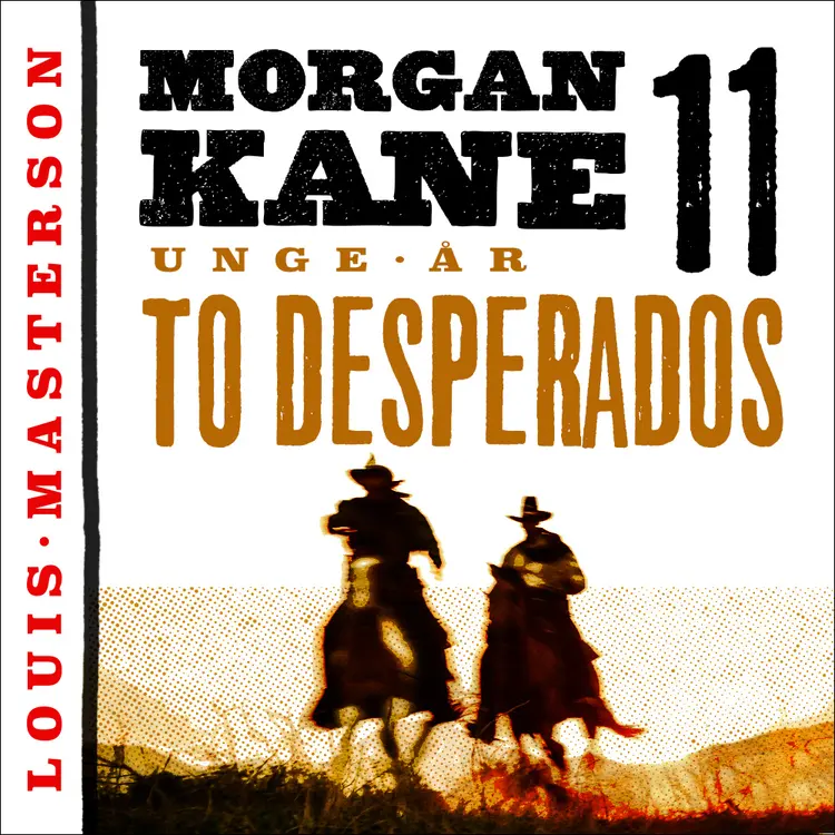 Omslag To desperados av Louis Masterson (Lydbok)