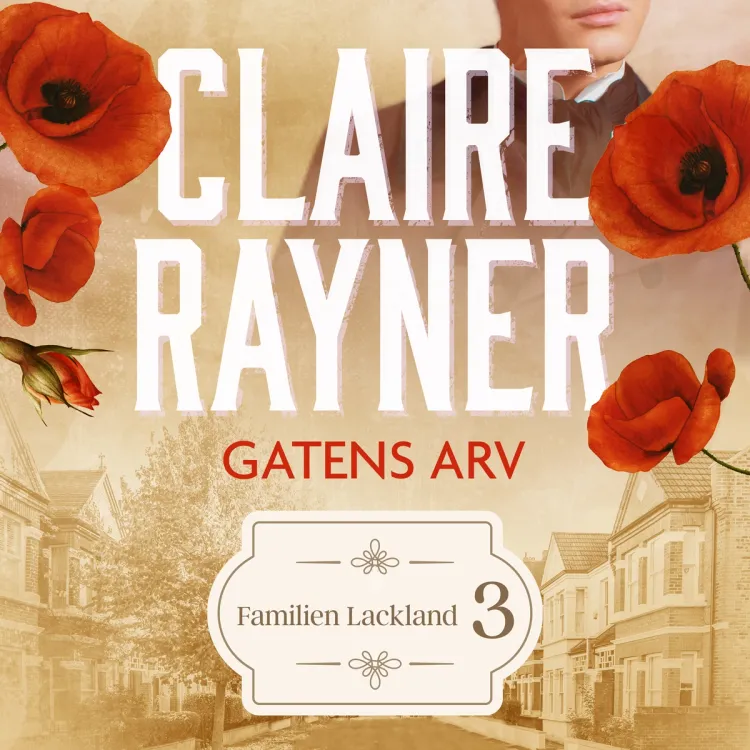 Omslag Gatens arv av Claire Rayner (Lydbok)