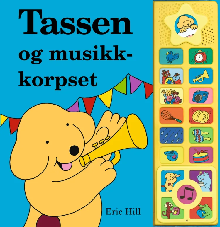 Omslag Tassen og musikk-korpset av Eric Hill (Innbundet)