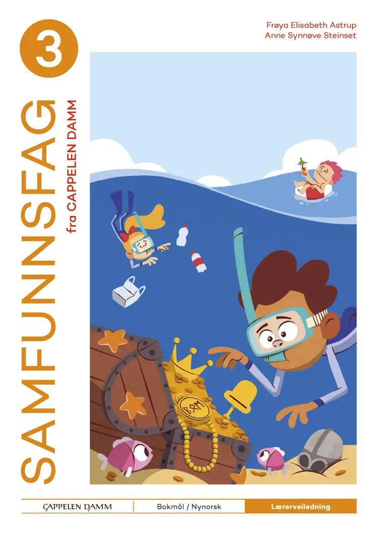 Omslag Samfunnsfag 3 fra Cappelen Damm Lærerveiledning av Frøya Elisabeth Astrup og Anne Synnøve Steinset (Ukjent)
