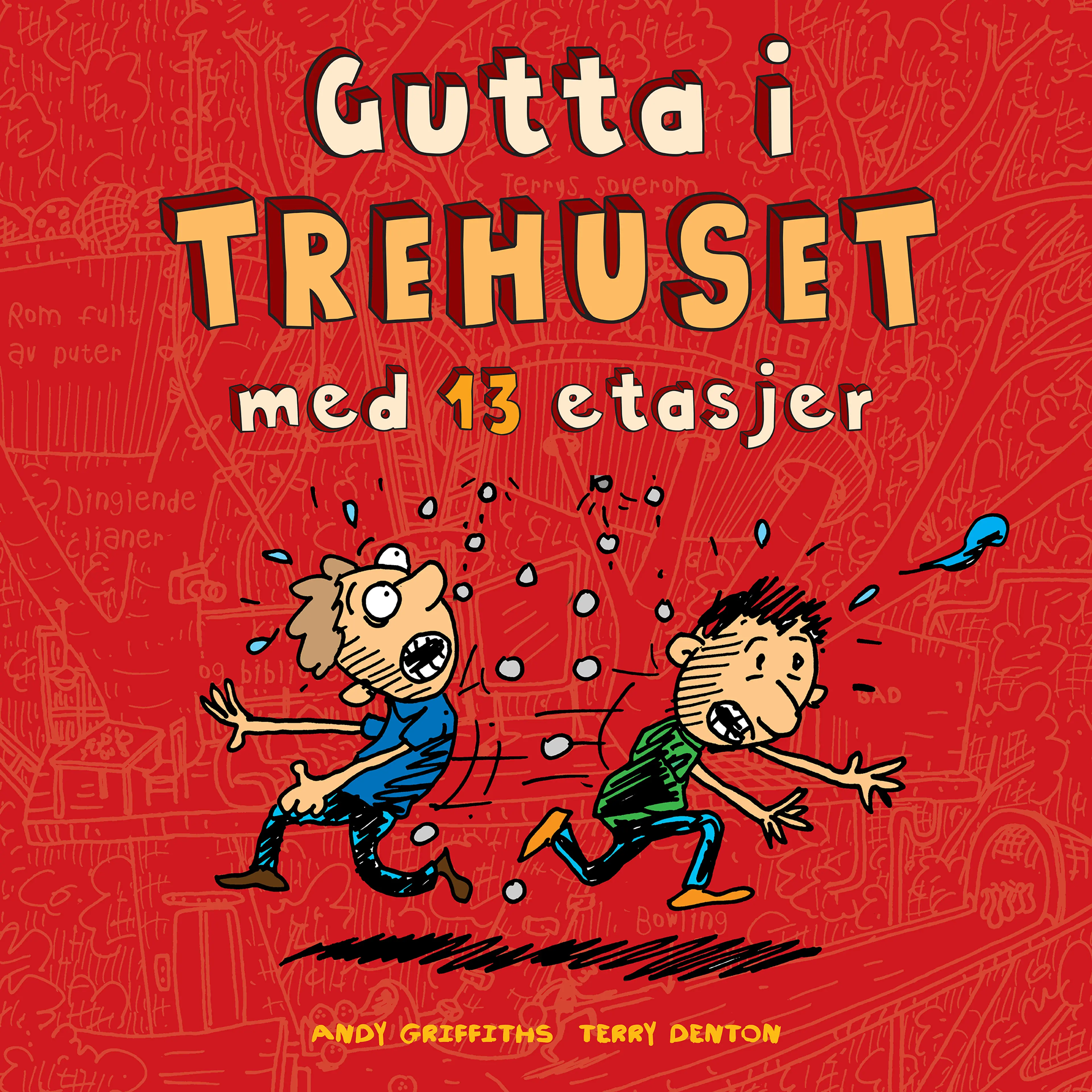 Omslag Gutta i trehuset med 13 etasjer av Andy Griffiths (Lydbok)