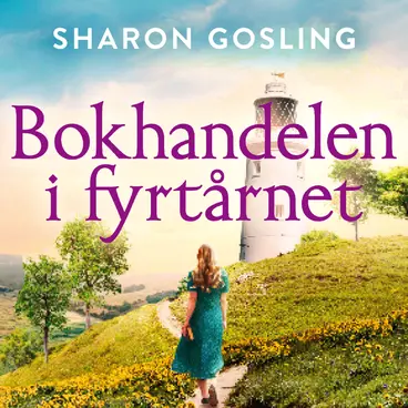 Omslag Bokhandelen i fyrtårnet av Sharon Gosling (Lydbok)