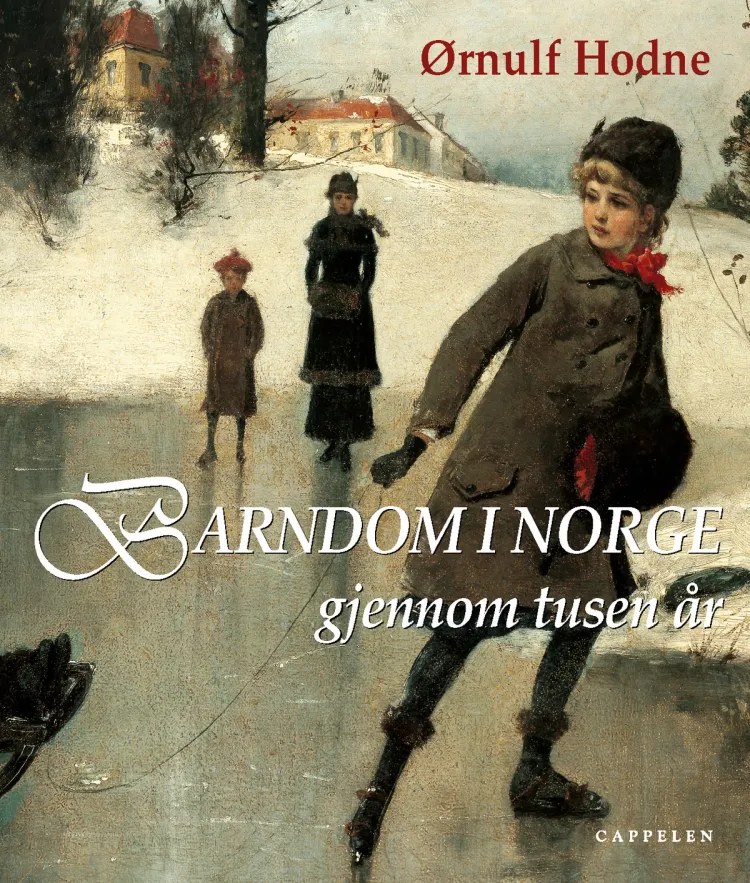 Omslag Barndom i Norge av Ørnulf Hodne (Innbundet)