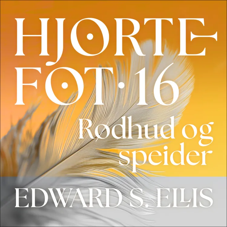 Omslag Rødhud og speider av Edward S. Ellis (Lydbok)