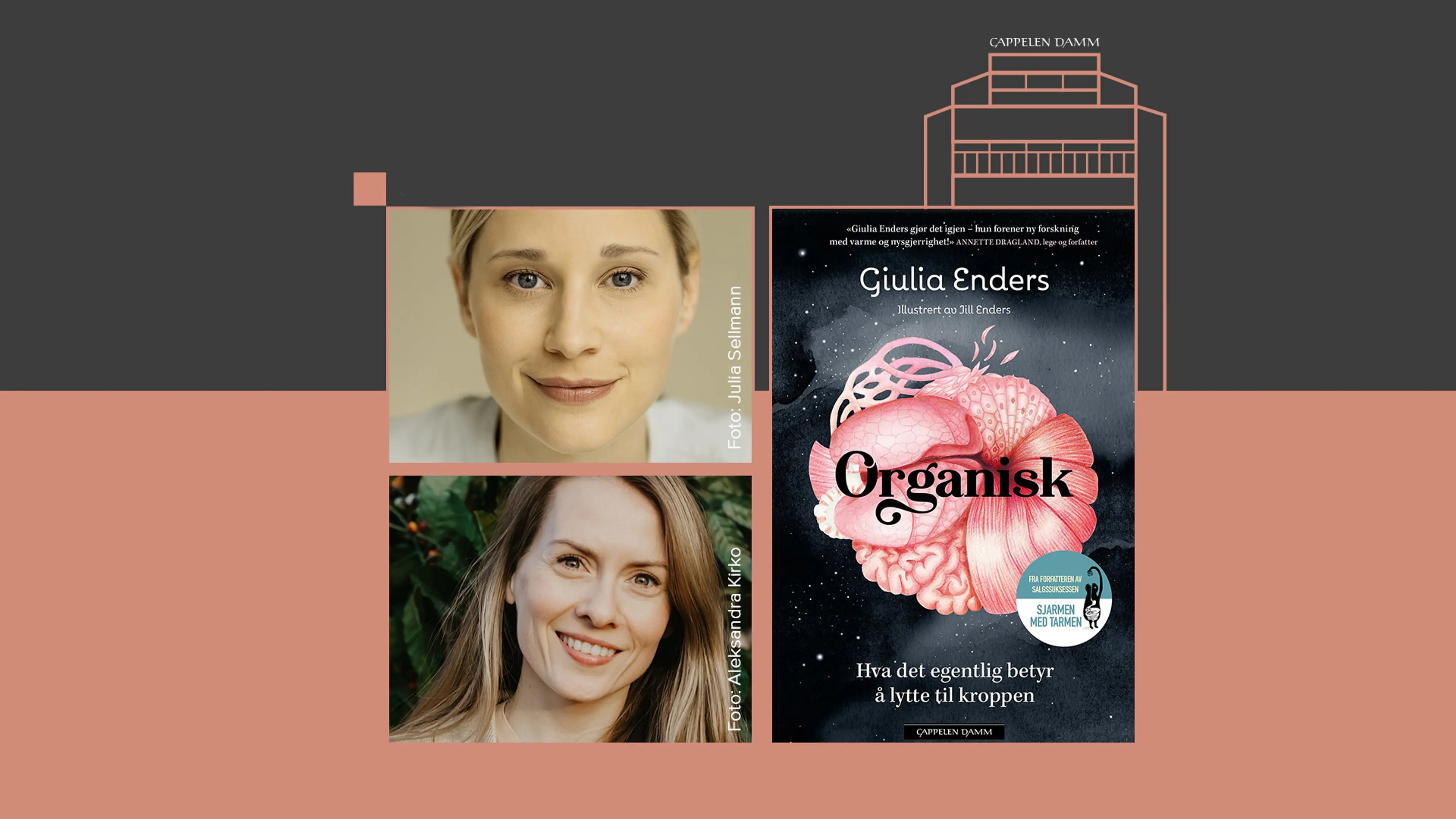 Giulia Enders og Annette Dragland
