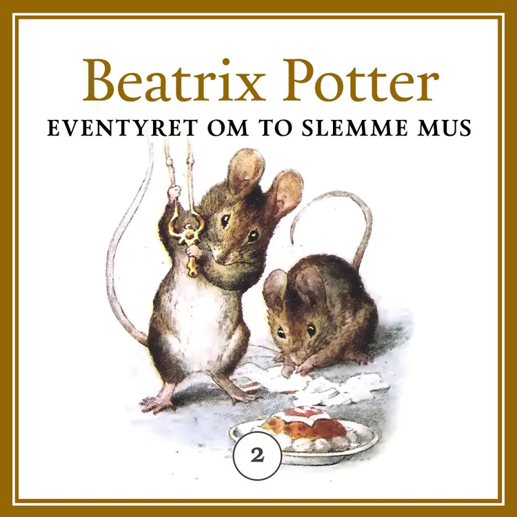 Omslag Eventyret om to slemme mus av Beatrix Potter (Nedlastbar lydbok)
