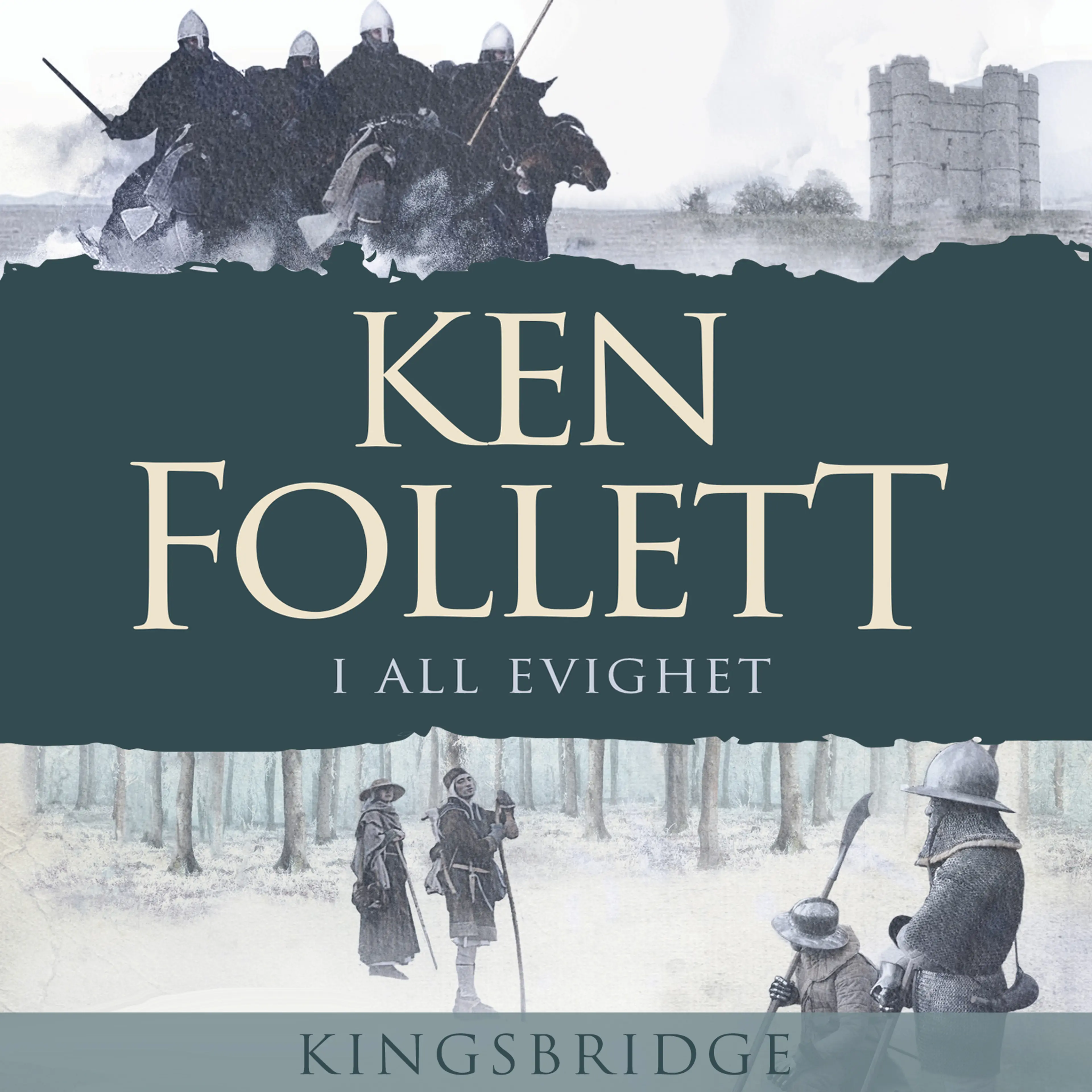 Omslag I all evighet av Ken Follett (Lydbok)