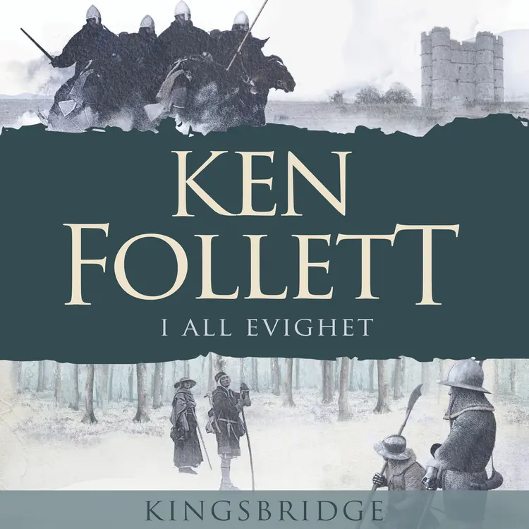 Omslag I all evighet av Ken Follett (Lydbok)