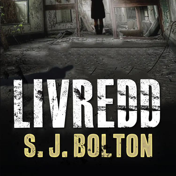 Omslag Livredd av S.J. Bolton (Lydbok)