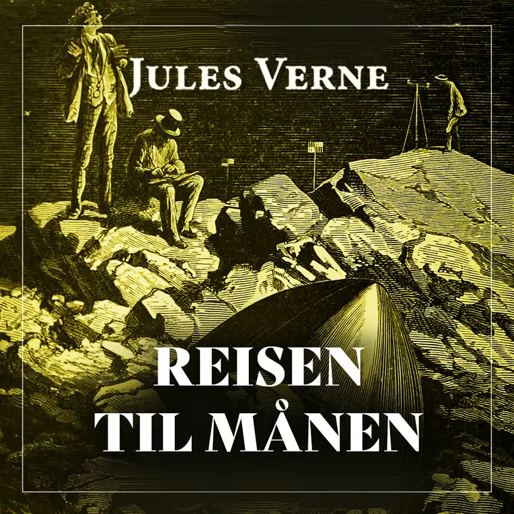 Omslag Reisen til månen av Jules Verne (Lydbok)