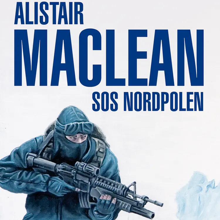 Omslag SOS Nordpolen av Alistair MacLean (Lydbok)