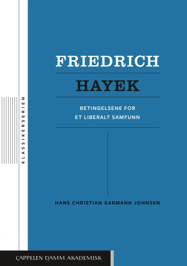 Omslag Friedrich Hayek av Hans Chr. Garmann Johnsen (Heftet)