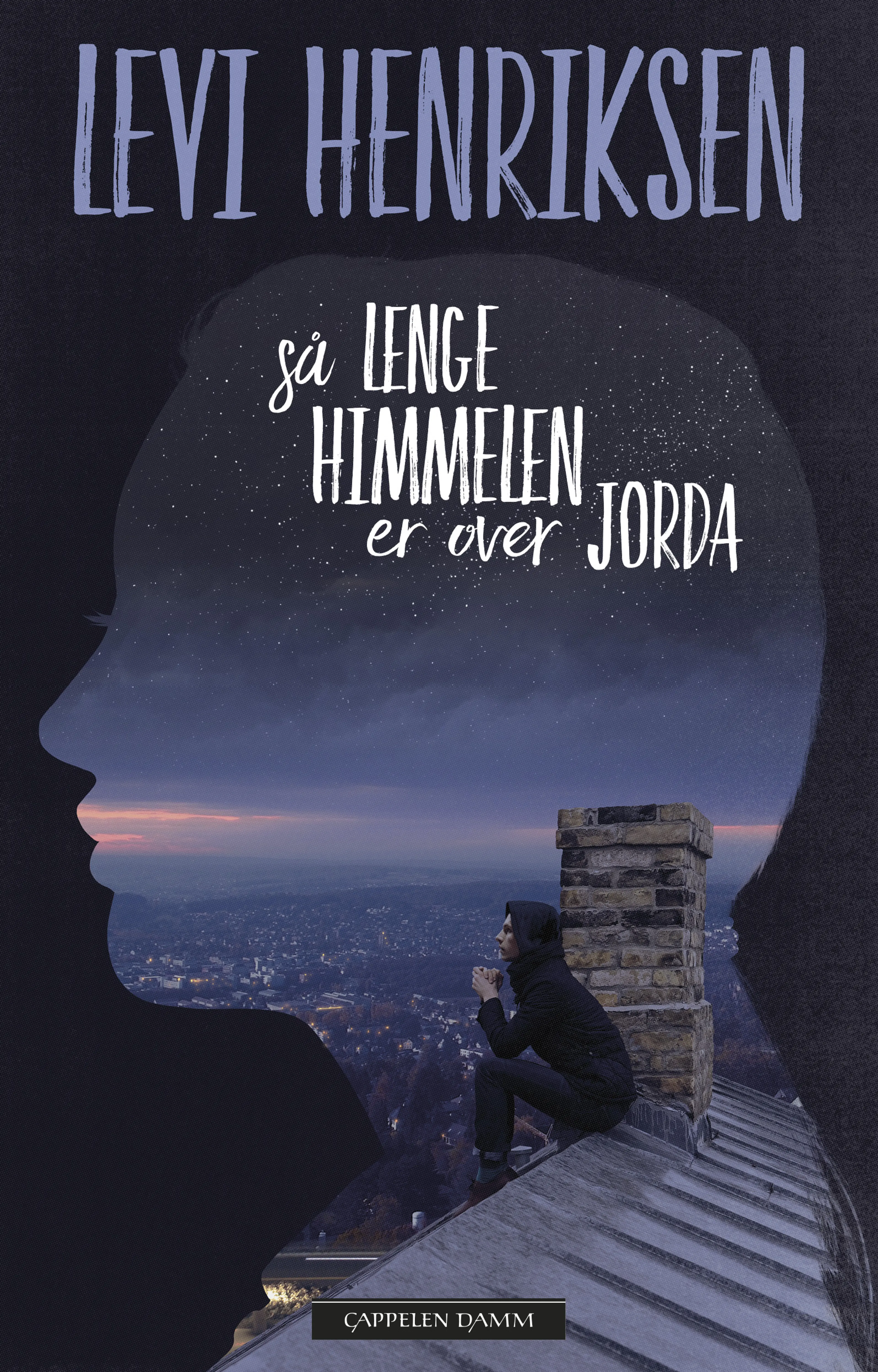 Omslag Så lenge himmelen er over jorda av Levi Henriksen (Ebok)
