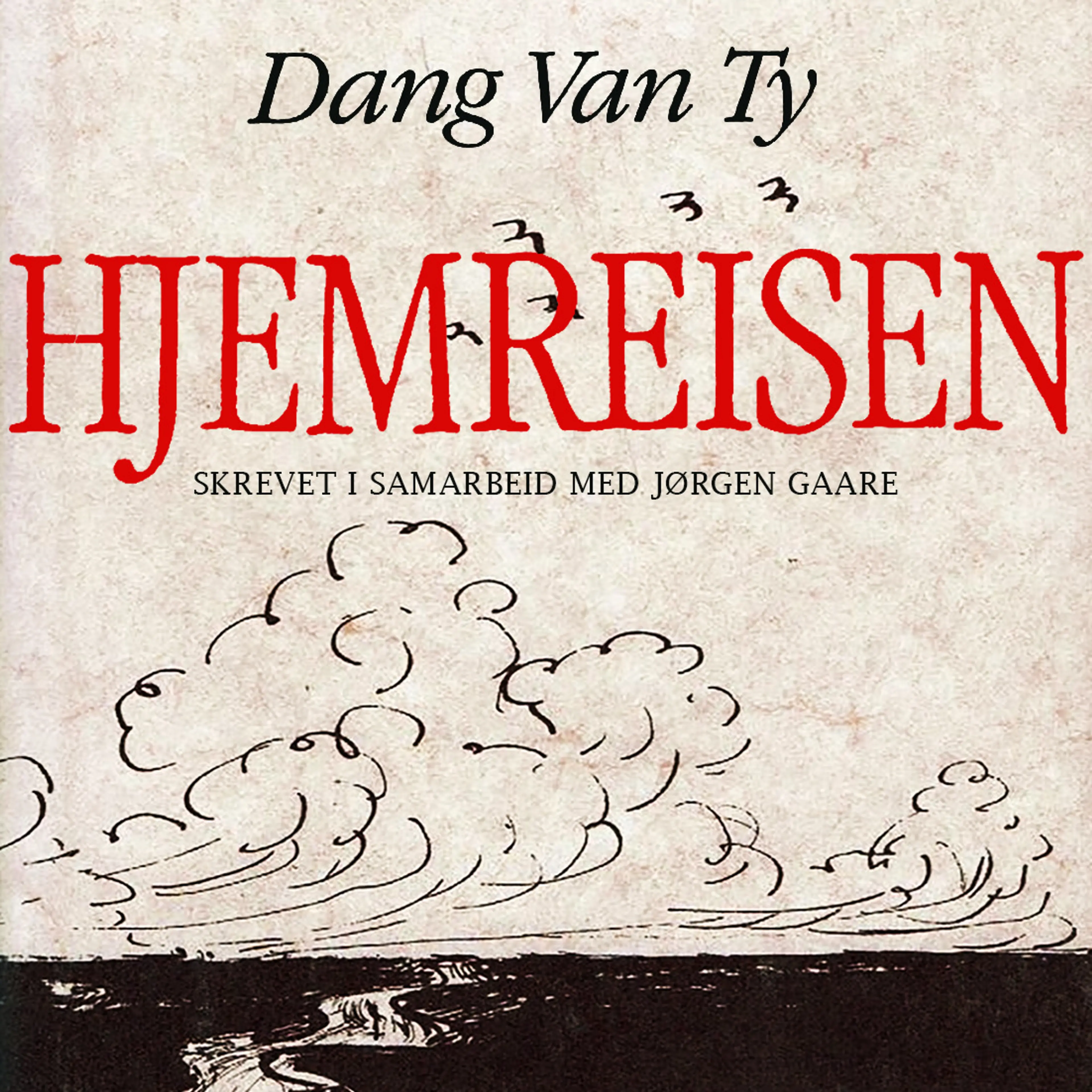 Omslag Hjemreisen av Ðang Van Ty (Lydbok)