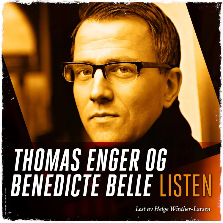 Omslag Listen av Thomas Enger og Benedicte Belle (Lydbok)