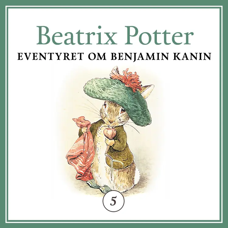 Omslag Eventyret om Benjamin Kanin av Beatrix Potter (Lydbok)
