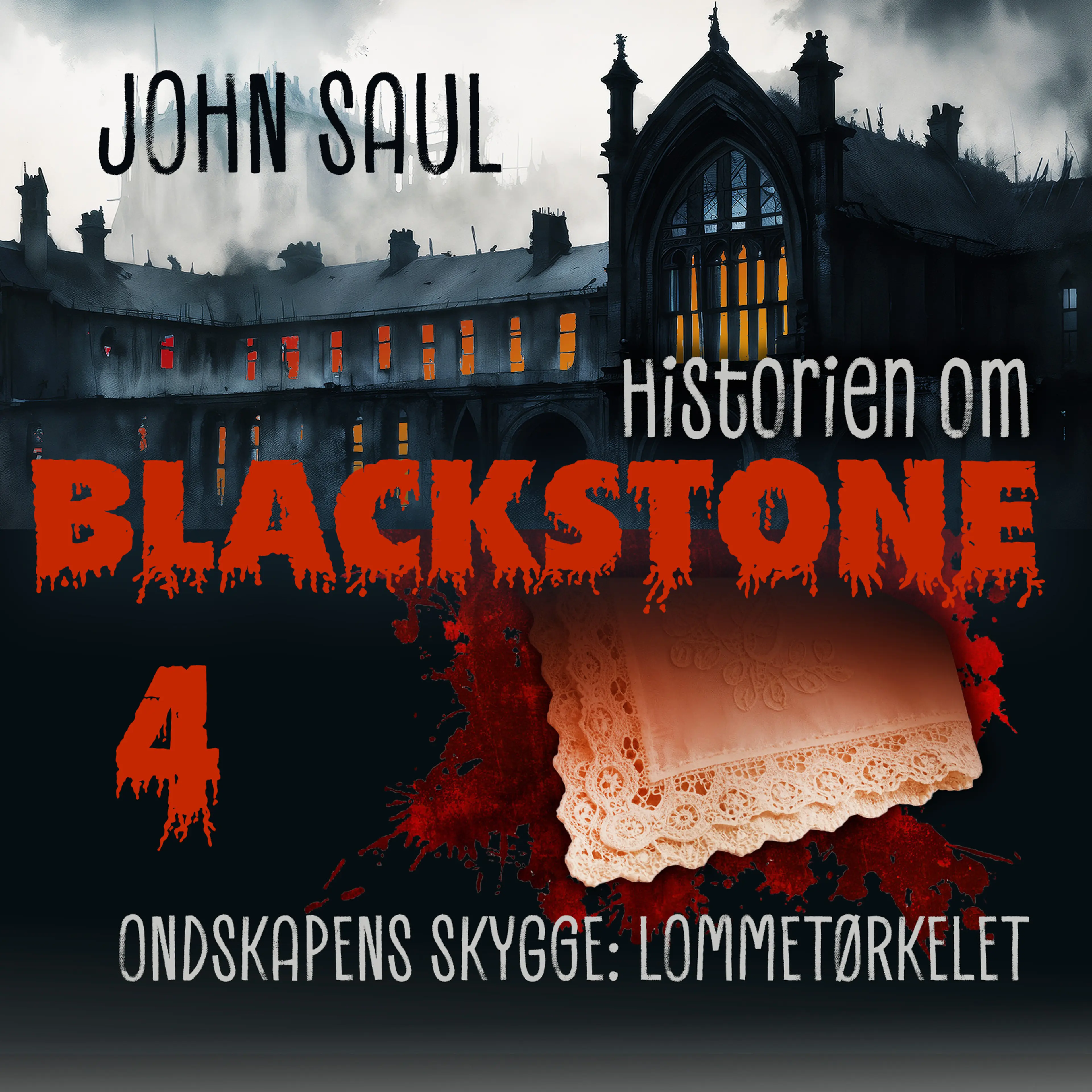 Omslag Ondskapens skygge: Lommetørkleet av John Saul (Lydbok)