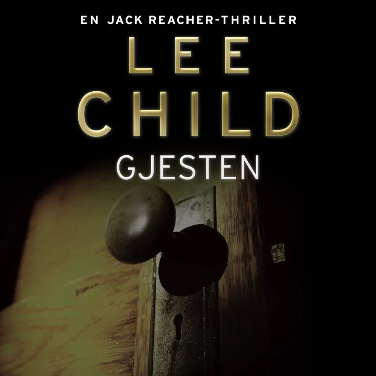 Omslag Gjesten av Lee Child (Lydbok)