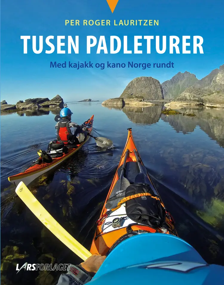 Omslag Tusen Padleturer av Per Roger Lauritzen (Innbundet)