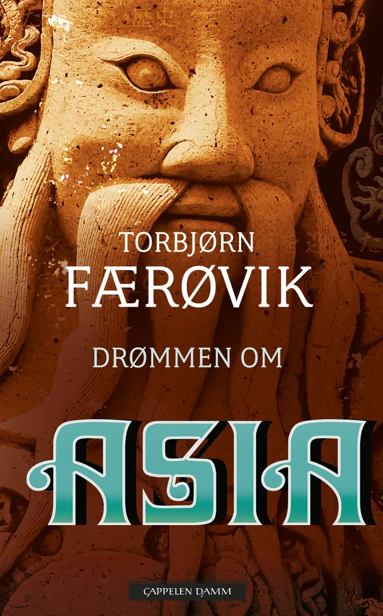 Omslag Drømmen om Asia av Torbjørn Færøvik (Heftet)