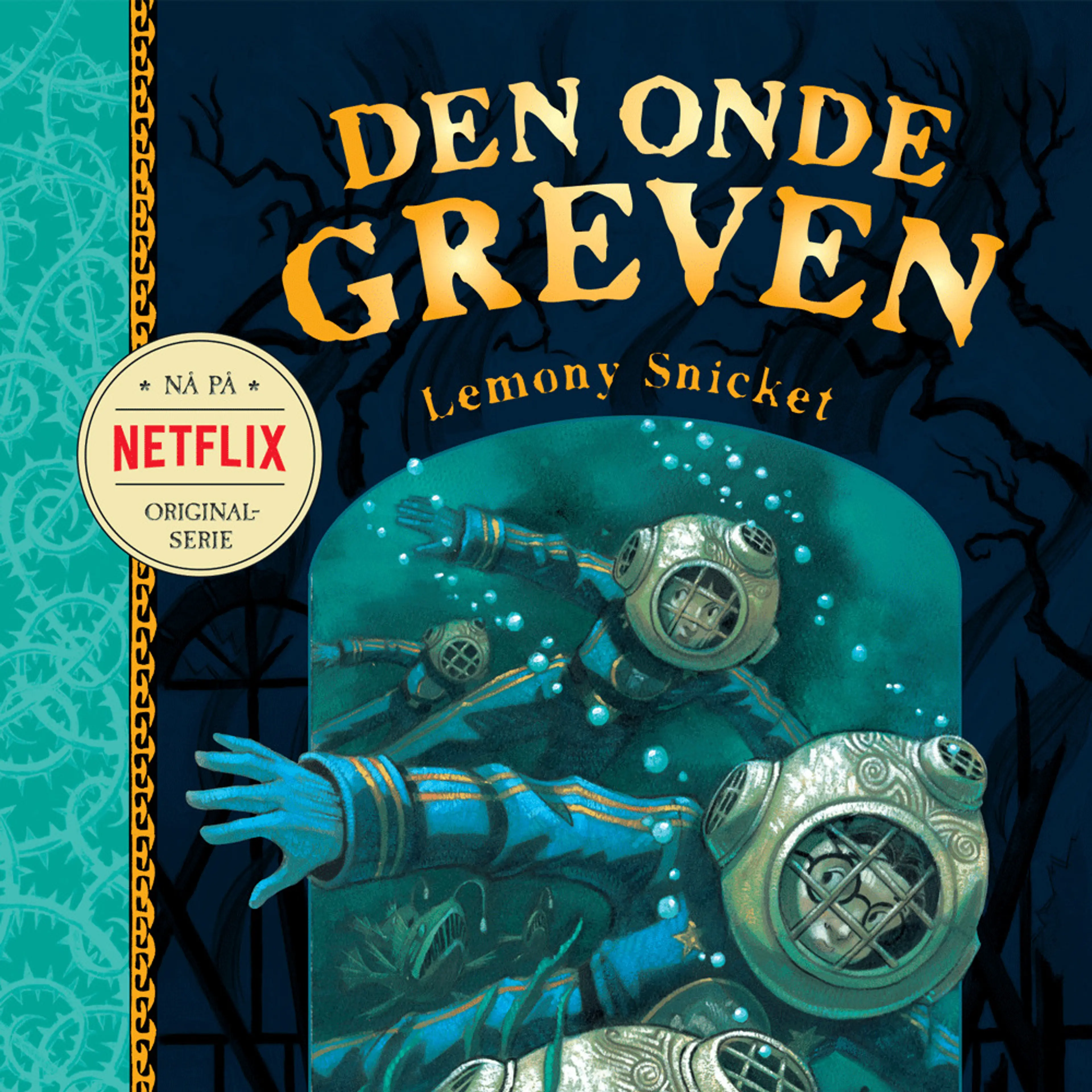 Omslag Den grusomme grotten av Lemony Snicket (Lydbok)