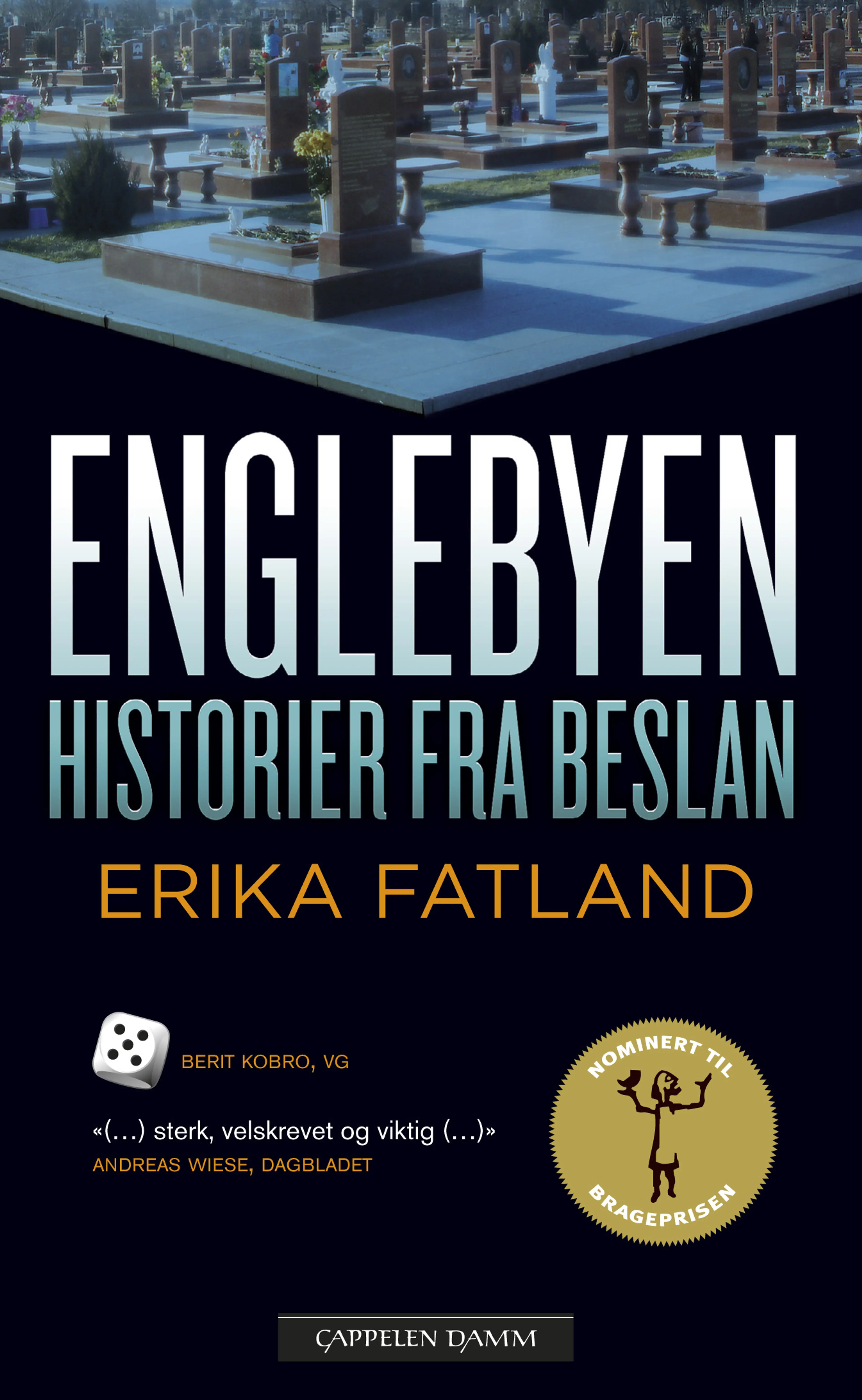 Omslag Englebyen av Erika Fatland (Heftet)
