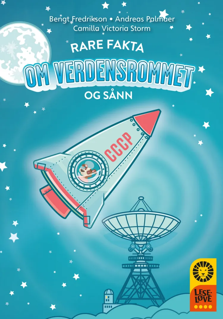Omslag Leseløve nivå 4 - Rare fakta om verdensrommet og sånn av Bengt Fredrikson og Andreas Palmaer (Ebok)