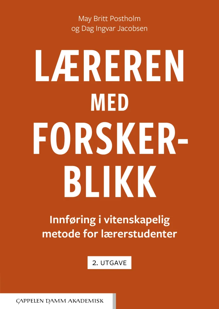 Omslag Læreren med forskerblikk av May Britt Postholm og Dag Ingvar Jacobsen (Heftet)