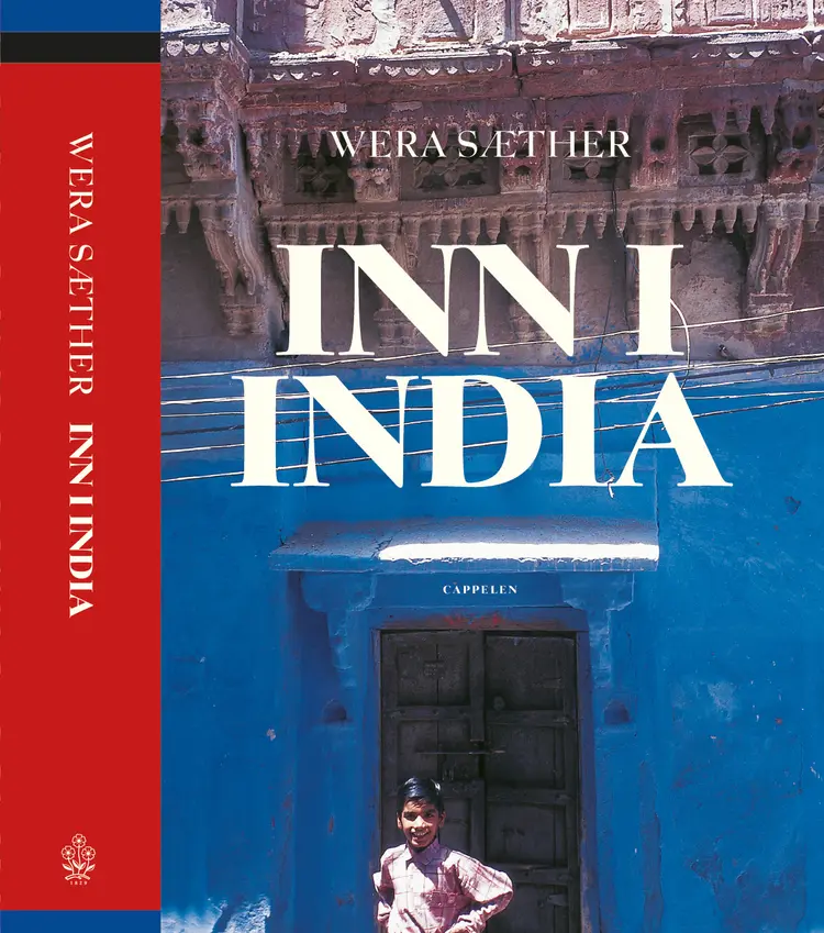 Omslag Inn i India av Wera Sæther (Innbundet)
