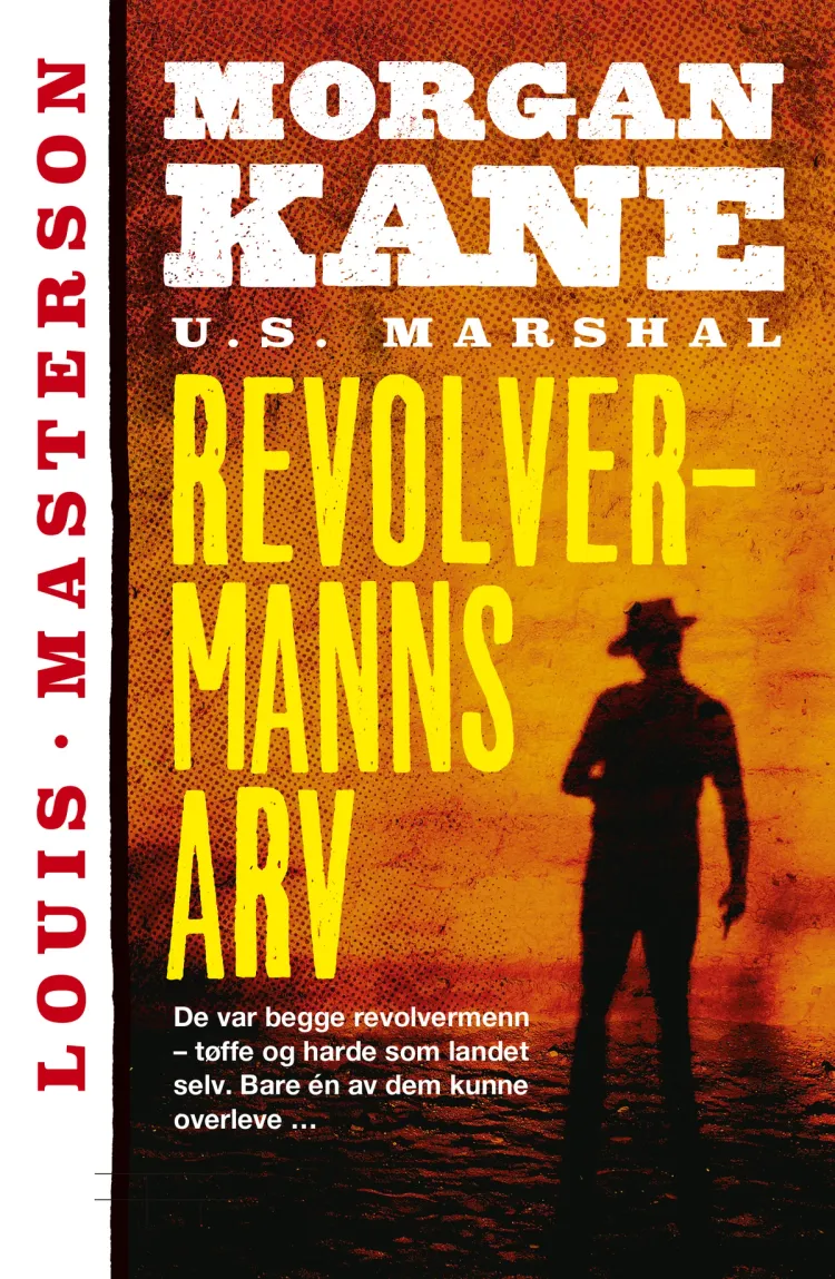 Omslag Revolvermanns arv av Louis Masterson (Ebok)