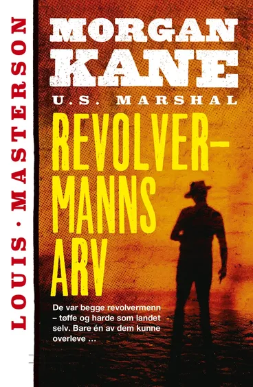 Omslag Revolvermanns arv av Louis Masterson (Heftet)