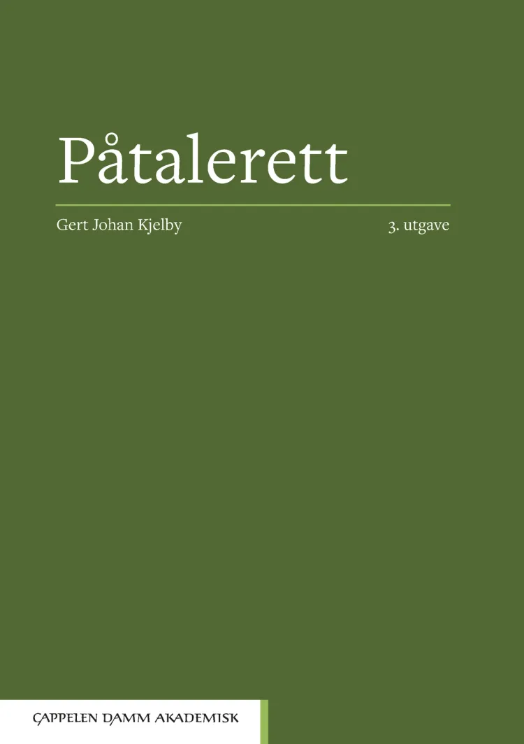 Omslag Påtalerett av Gert Johan Kjelby (Innbundet)