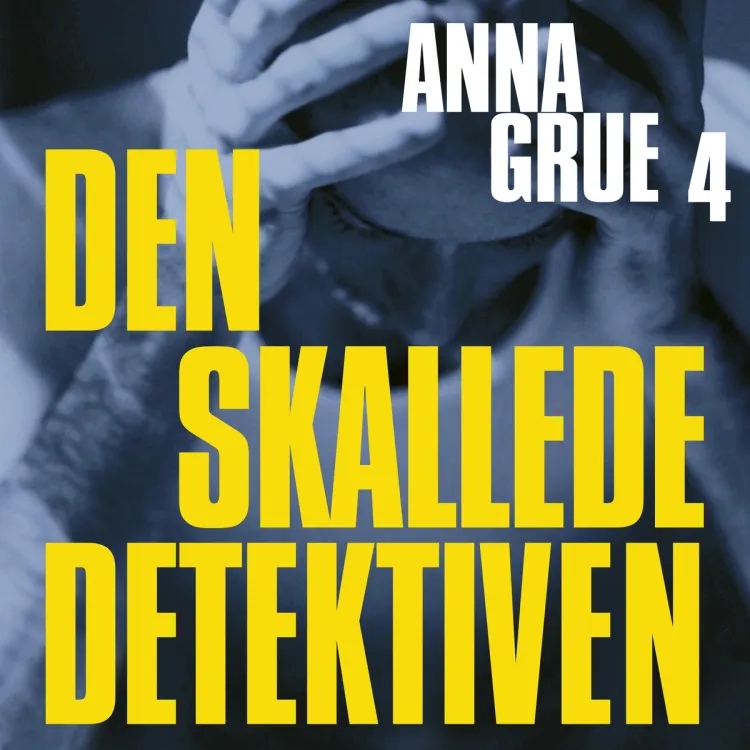 Omslag Den skallede detektiven av Anna Grue (Lydbok)