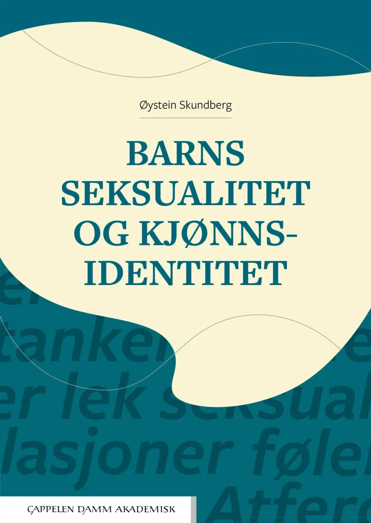 Omslag Barns seksualitet og kjønnsidentitet av Øystein Skundberg (Heftet)