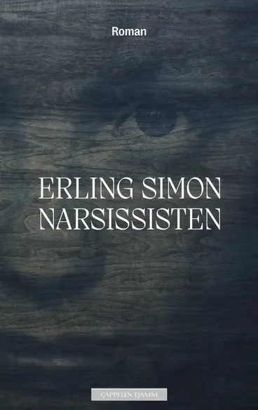 Omslag Narsissisten av Erling Simon (Innbundet)