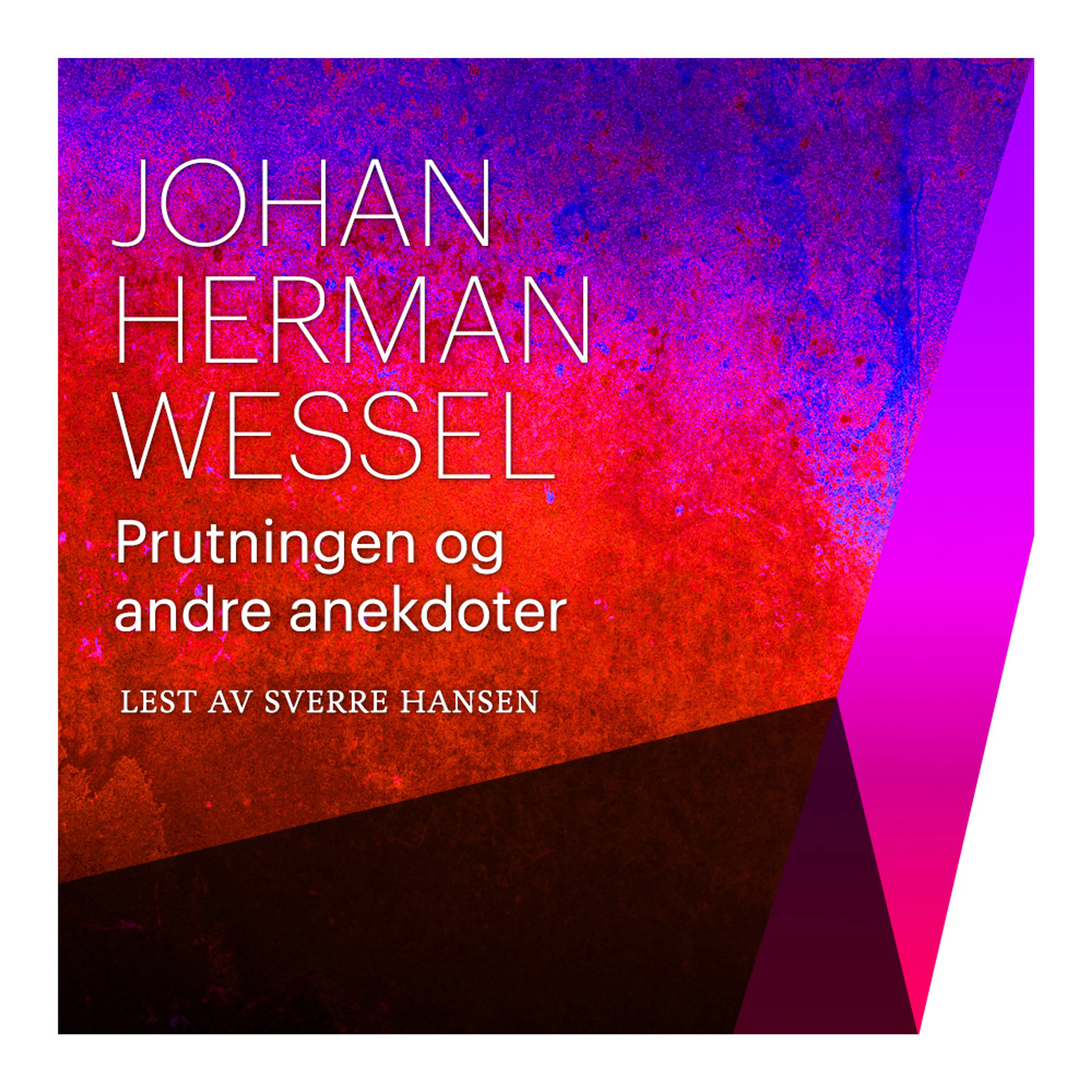 Omslag Prutningen og andre anekdoter av Johan Herman Wessel (Lydbok)