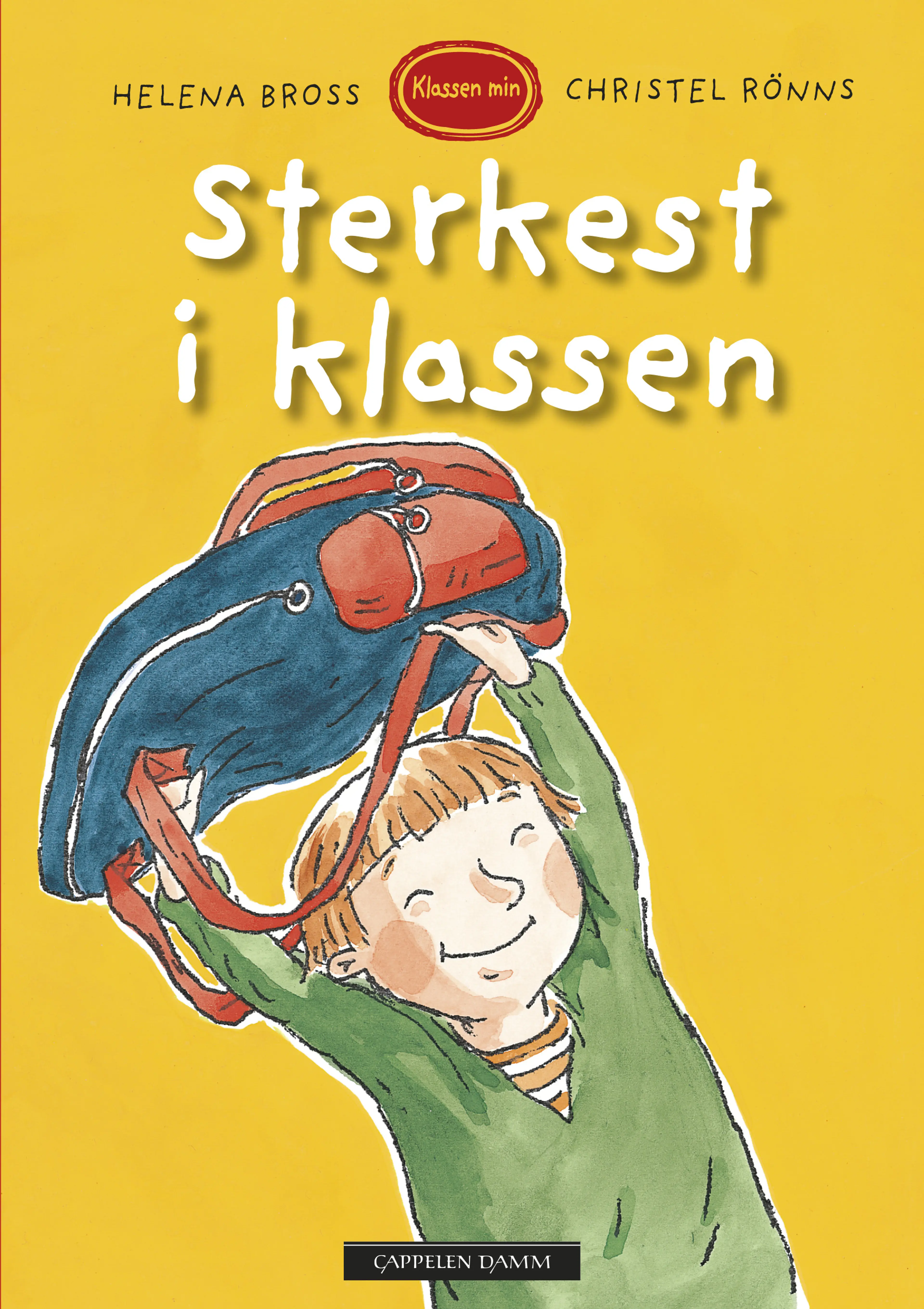 Omslag Klassen min - Sterkest i klassen av Helena Bross (Innbundet)