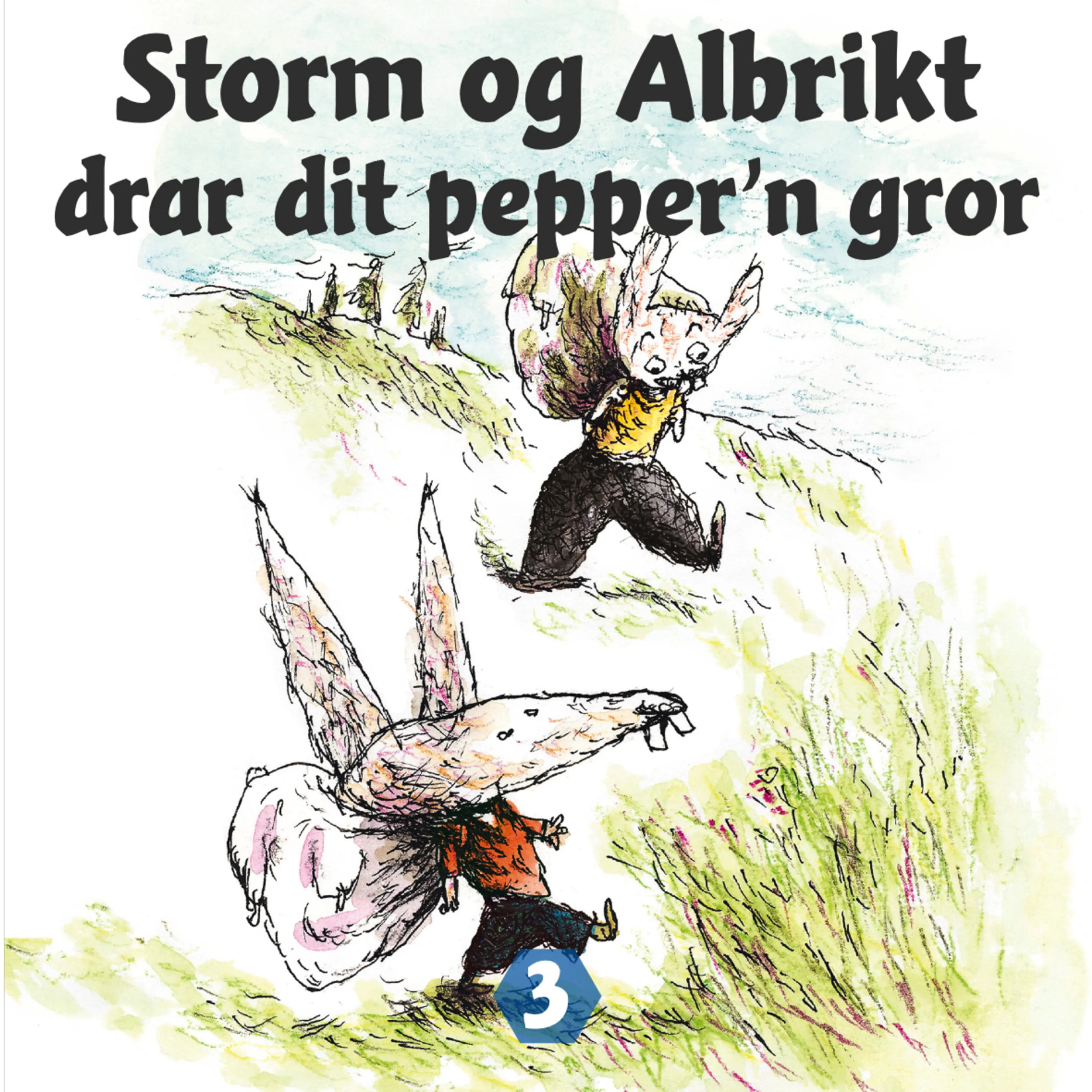 Omslag Storm og Albrikt drar dit pepper'n gror av Thomas Framnes (Lydbok)