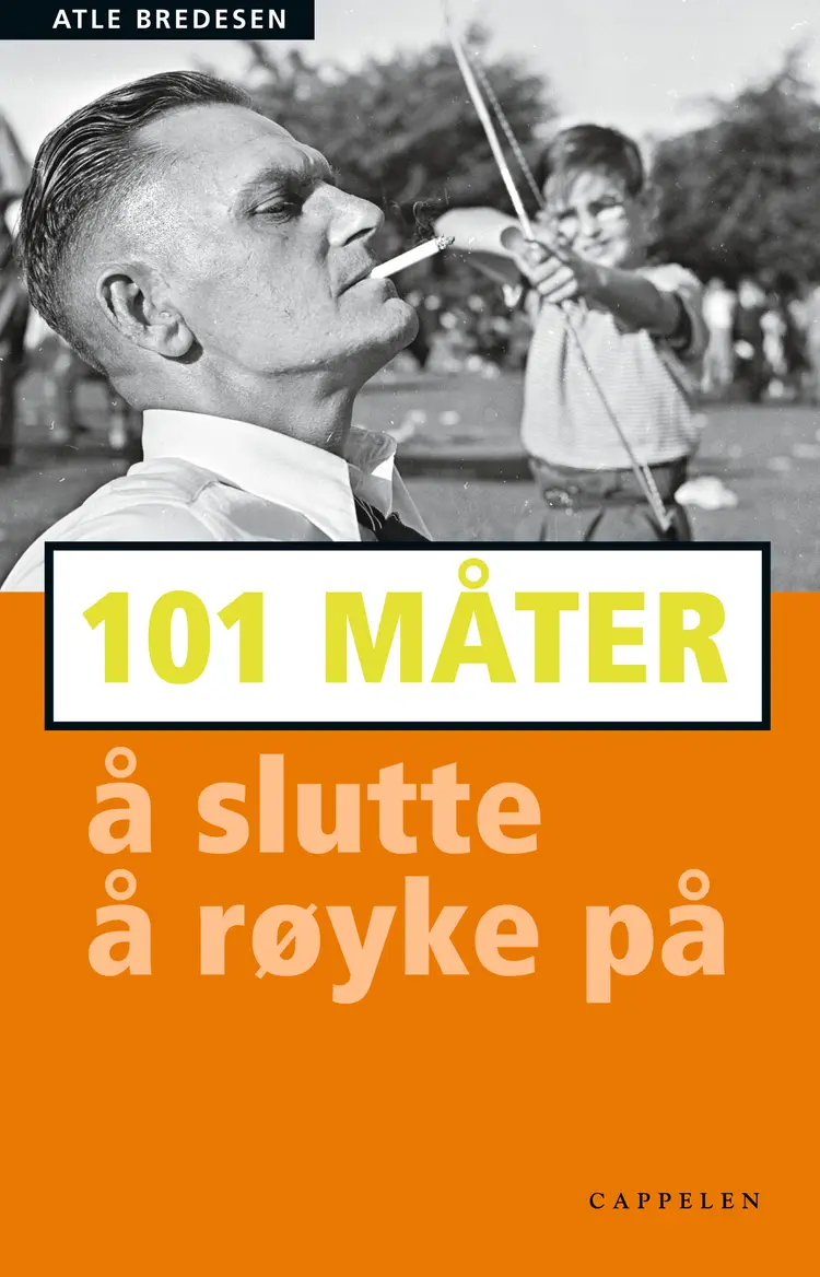 Omslag 101 måter å slutte å røyke på av Atle Bredesen (Innbundet)