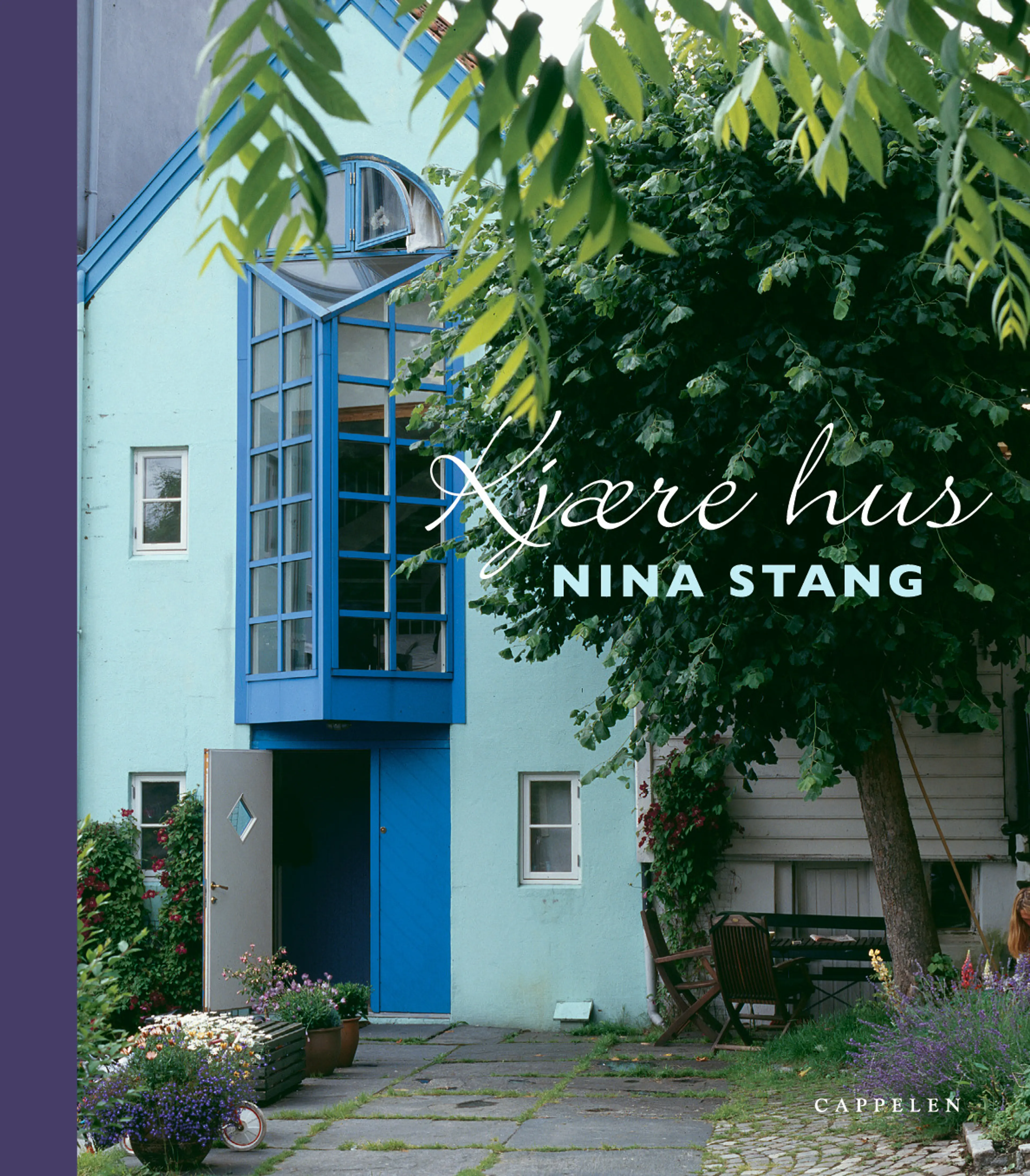Omslag Kjære hus av Nina Stang (Innbundet)
