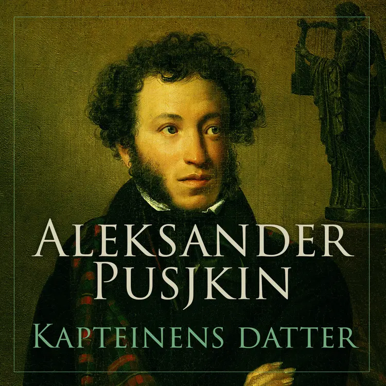 Omslag Kapteinens datter av Aleksander Pusjkin (Lydbok)