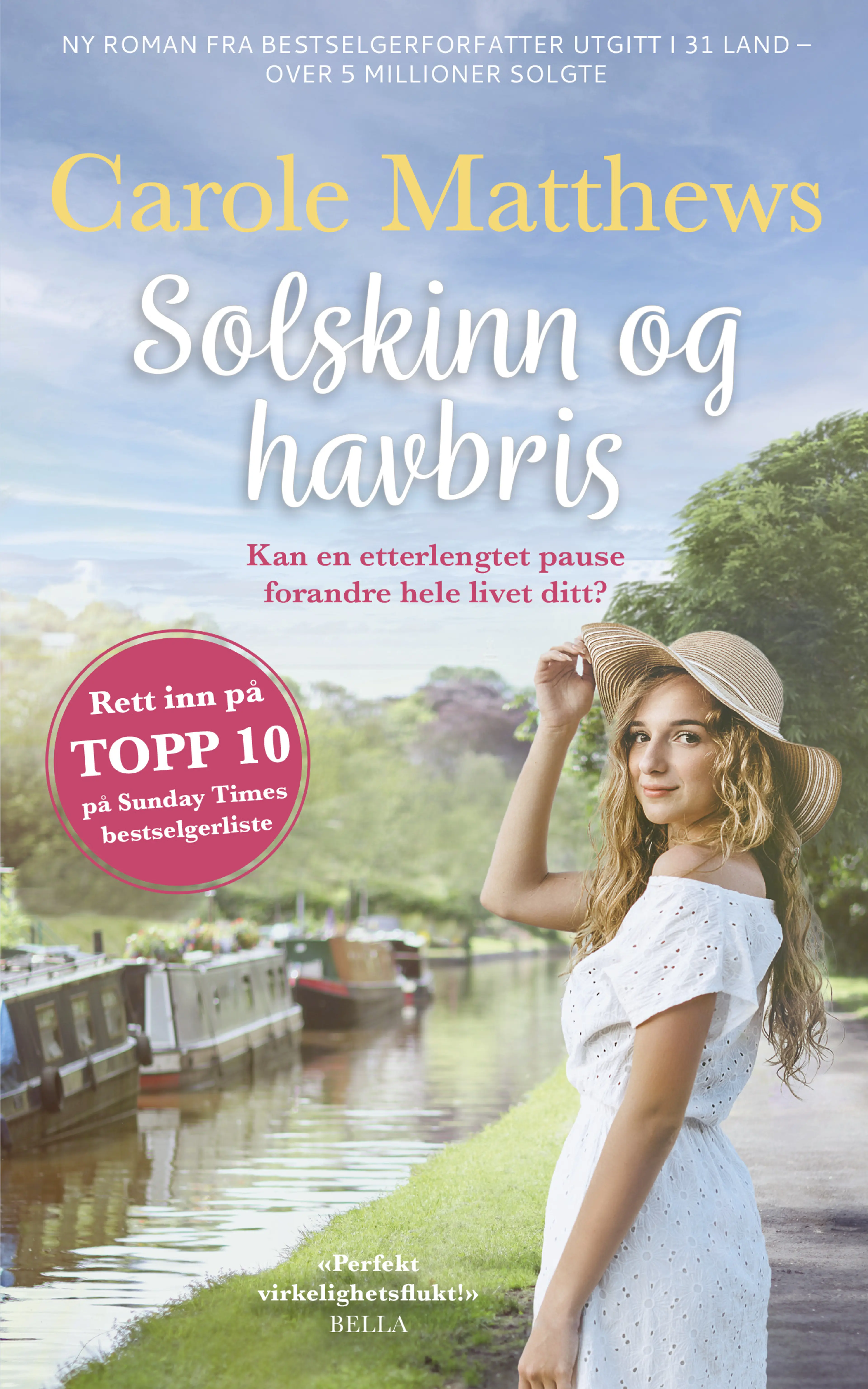 Omslag Solskinn og havbris av Carole Matthews (Ebok)