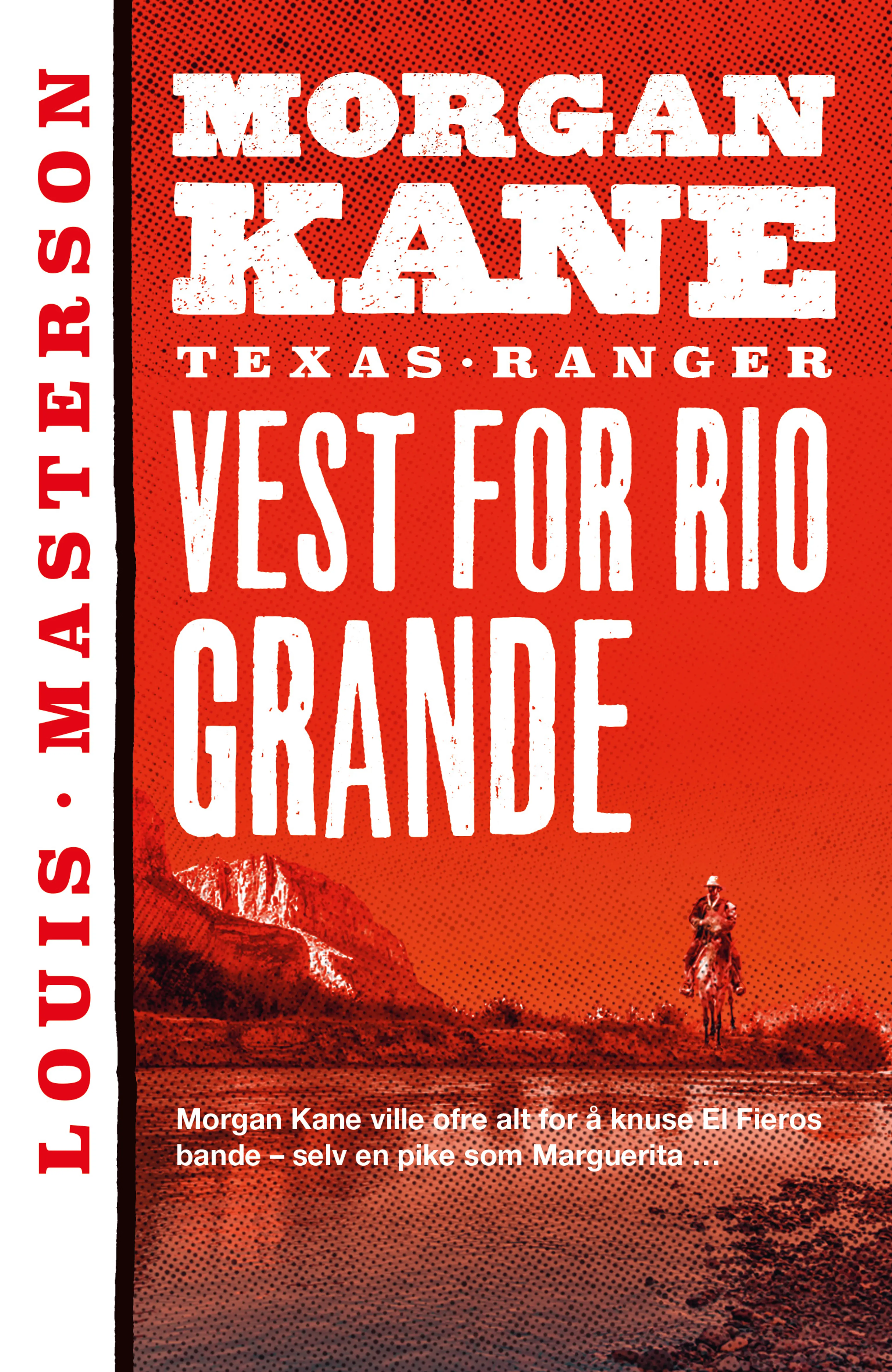 Omslag Vest for Rio Grande av Louis Masterson (Heftet)