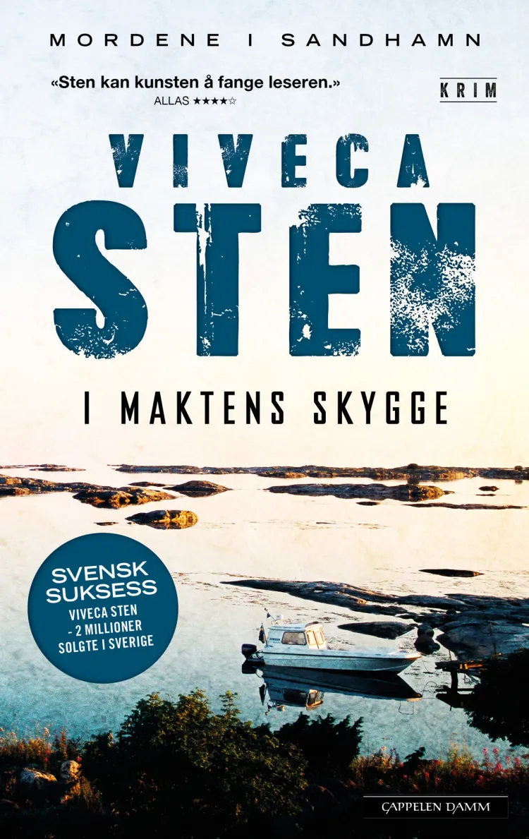 Omslag I maktens skygge av Viveca Sten (Innbundet)